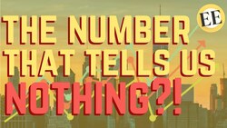 Why GDP Is Overrated & Nobody Should Care About It! Instructional Video