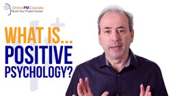 What is Positive Psychology? Project Management in Under 5 Instructional Video