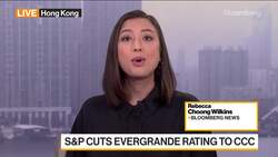 Evergrande Rating Cut Deeper Into Junk by S&P News Clip