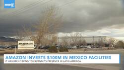Amazon Invests $100M In Mexico Facilities News Clip
