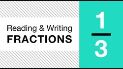 Understanding Fractions: The Basics of Reading and Writing Instructional Video