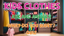 Kids Clothes | Ask And Answer | Clothes Quiz Instructional Video