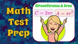 Circumference and Area of a Circle Instructional Video