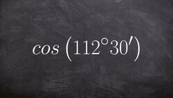 Using the half angle formula for cosine to evaluate for an angle cos Instructional Video