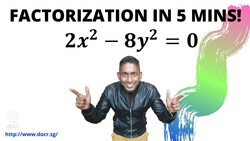 Factorization in 5 Mins! Instructional Video