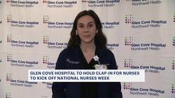 Glen Cove Hospital to hold clap-in for nurses to kick off National Nurses Week News Clip