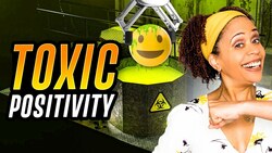 Toxic Positivity: The Reality of Suppressing Emotions Instructional Video