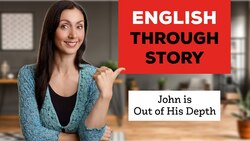Learn English Through Story Instructional Video