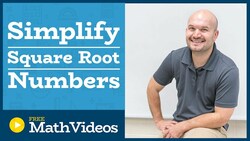 Master Simplifying the square root of a number Instructional Video