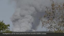 Firefighters call for masks as they battle record-breaking wildfires News Clip