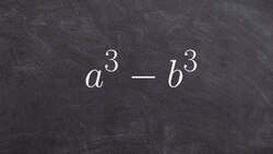 What are the formulas for the sum and difference of two cubes Instructional Video