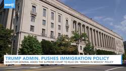Trump Admin. Asks Supreme Court To Allow 'Remain In Mexico' Policy News Clip