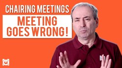 Meeting Goes Wrong: What to Do when Chairing Meetings Instructional Video