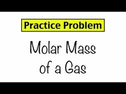 Practice Problem: Molar Mass of a Gas Instructional Video