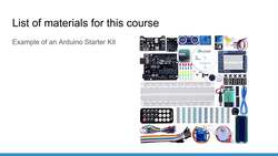 Arduino for Beginners - 2022 Complete Course - List of Materials for This Course + Recommendations Instructional Video