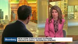 New York State Said to Probe Small-Business Lending Abuses News Clip