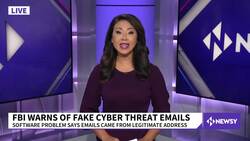 FBI Warns About Fake Cybersecurity Emails News Clip