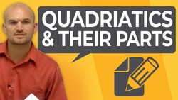 What is a quadratic equation and its part Instructional Video
