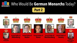 Who Would Be Monarchs of Germany? Part 2: Grand Dukes & Dukes Instructional Video