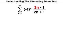 Alternating Series, Types of Convergence, and The Ratio Test Instructional Video