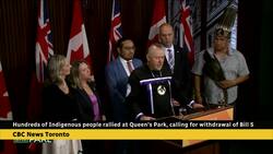 Indigenous people rally at Queen's Park, call for withdrawal of Bill 5 News Clip