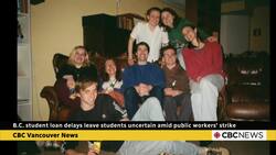 B.C. student loan delays leave students uncertain amid public workers' strike News Clip