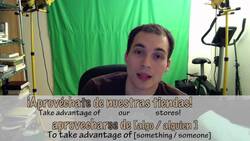 How to say "to take advantage of" in Spanish (Día 121) Instructional Video