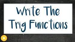 4e Example 4 (Write the trig function given the transformations) Instructional Video