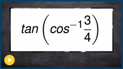 Evaluate the inverse trig with composition Instructional Video