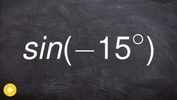 Sine Sum and Difference Identity Evaluate Instructional Video