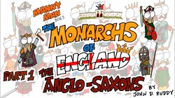 Monarchs of England Part 1: The Anglo-Saxons - Manny Man Does History Instructional Video