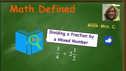 How to Divide a Fraction by a Mixed Number Instructional Video