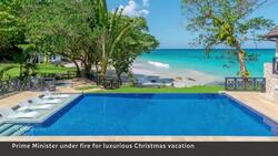 Trudeau under fire for costly expenses at foundation donor’s Jamaican estate News Clip