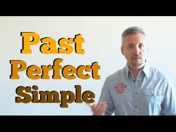 Past Perfect Simple Instructional Video