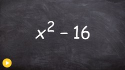 How to factor the difference of two squares, x^2 - 16; 4x^2 - 9; 16x^2 - 25y^2; x^4 - 64 Instructional Video