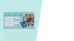 What is the EU's Ideal Brexit Deal? - Brexit Explained Instructional Video
