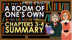 Virginia Woolf's A Room of One's Own - Chapters 3-4 Summary Instructional Video