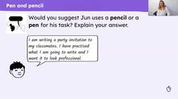 Making choices between pen or pencil Instructional Video