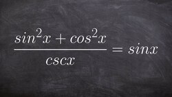 Verify trigonometric identities by using pythagorean identities Instructional Video