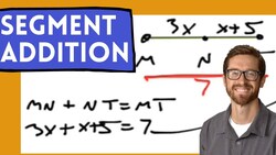Segment Addition Postulate Instructional Video