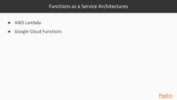 Serverless JavaScript Projects 1.3: AWS Lambda Functions Are the Way to Go in FaaS Architectures Instructional Video