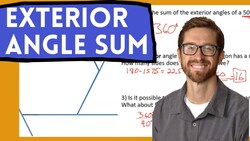 Exterior Angle Sum Instructional Video