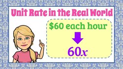 Write and Use a Real World Expression with Unit Rate | 6.EE.B.6 Instructional Video