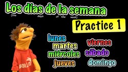 Days of the Week in Spanish - Practice 1 Instructional Video