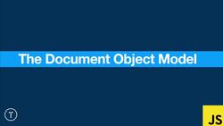 Modern JavaScript from the Beginning - Second Edition - Section Introduction-The Document Object Model Instructional Video