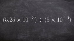 Dividing two numbers in scientific notation Instructional Video