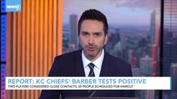 Kansas City Chiefs' Barber Tests Positive For COVID News Clip