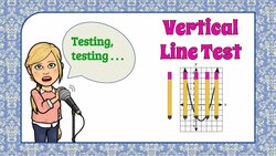 Using the Vertical Line Test Instructional Video