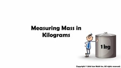 Measuring Mass in Kilograms Instructional Video
