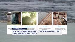 DEP: Trenton Water Works at 'extremely high risk of systemic failure' News Clip